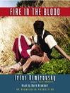 Cover image for Fire in the Blood